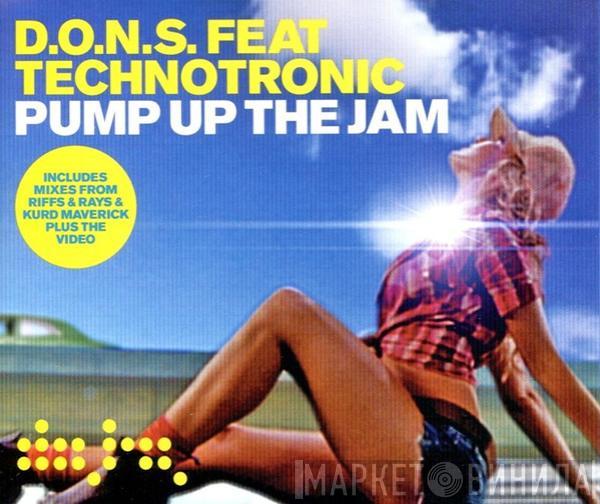 D.O.N.S., Technotronic - Pump Up The Jam