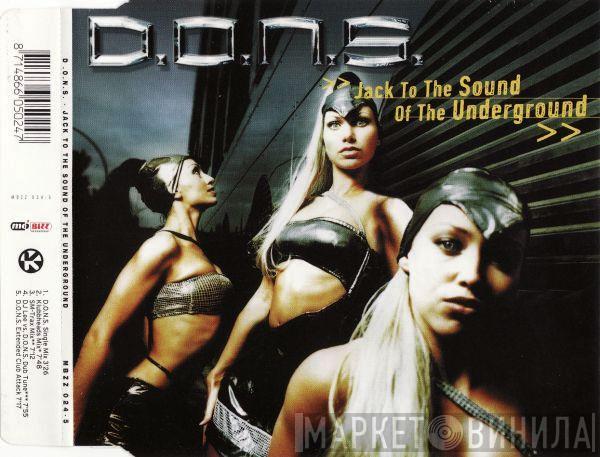  D.O.N.S.  - Jack To The Sound Of The Underground