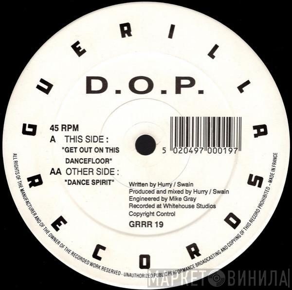 D.O.P. - Get Out On This Dancefloor