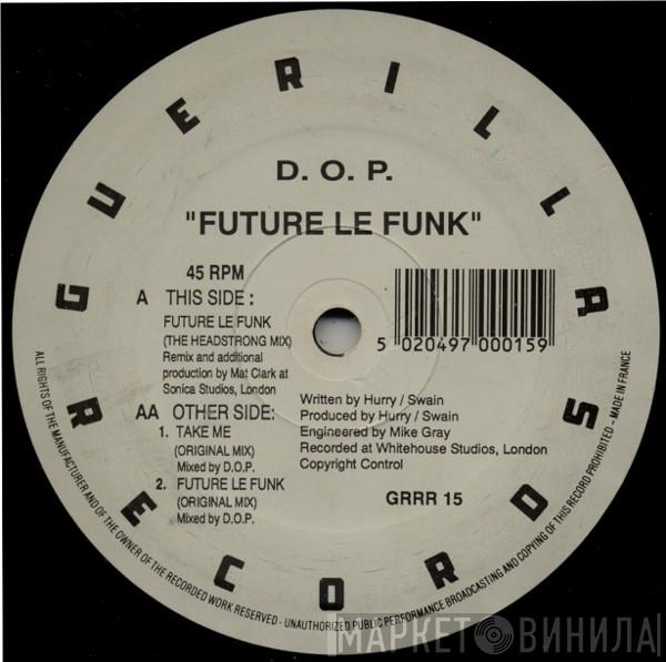D.O.P. - Future Le Funk