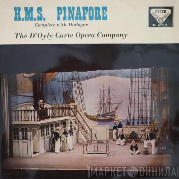 D'Oyly Carte Opera Company - H.M.S. Pinafore