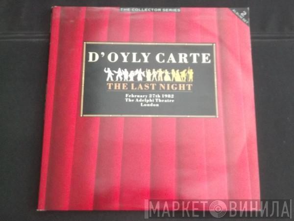 D'Oyly Carte Opera Company - The Last Night