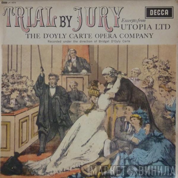 D'Oyly Carte Opera Company - Trial By Jury Excerpts From Utopia Ltd.