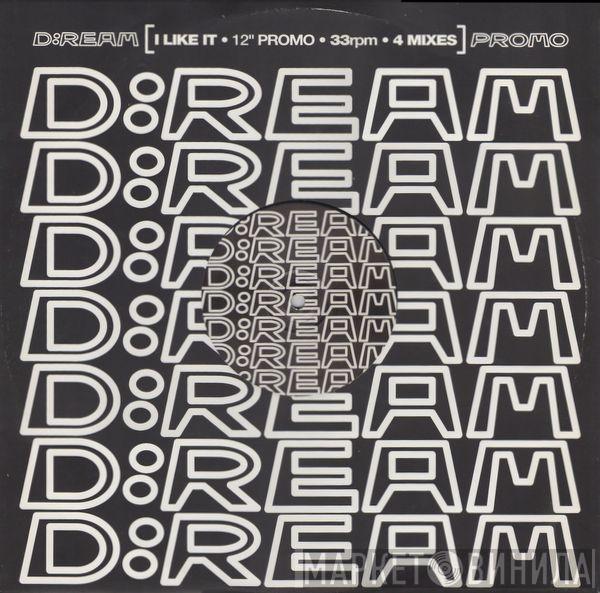 D:Ream - I Like It