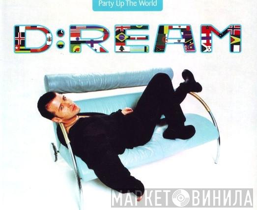 D:Ream - Party Up The World