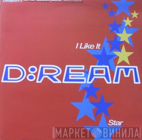 D:Ream - Star / I Like It