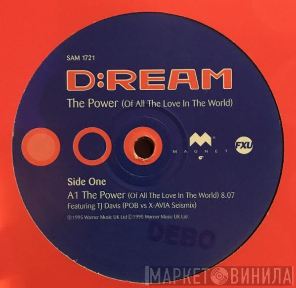 D:Ream - The Power (Of All The Love In The World)