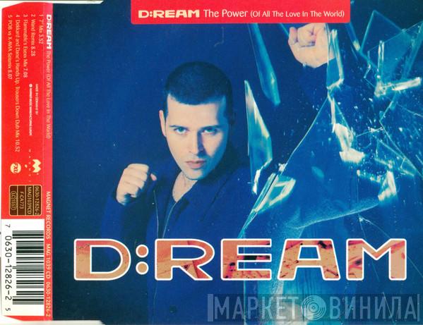  D:Ream  - The Power (Of All The Love In The World)