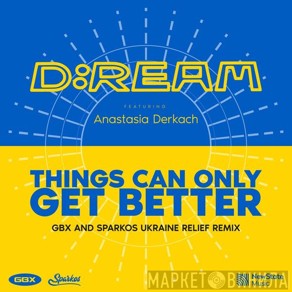  D:Ream  - Things Can Only Get Better (GBX & Sparkos Ukraine Relief Remix)