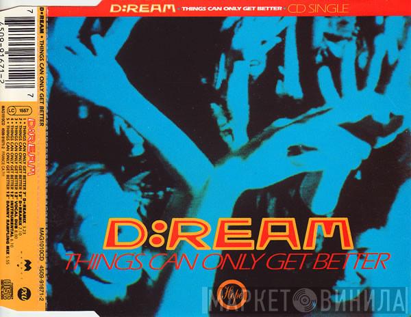  D:Ream  - Things Can Only Get Better