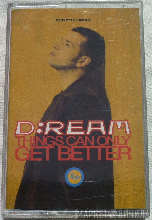  D:Ream  - Things Can Only Get Better