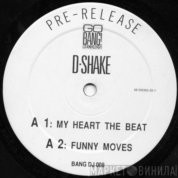  D-Shake  - My Heart The Beat / Dance The Night Away