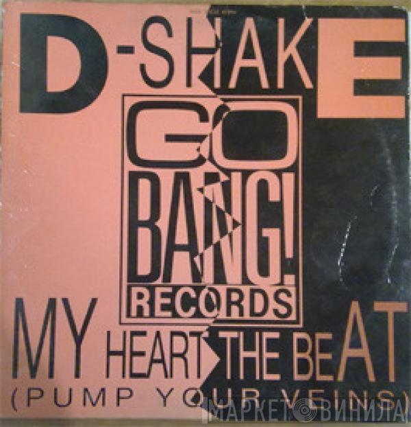  D-Shake  - My Heart The Beat