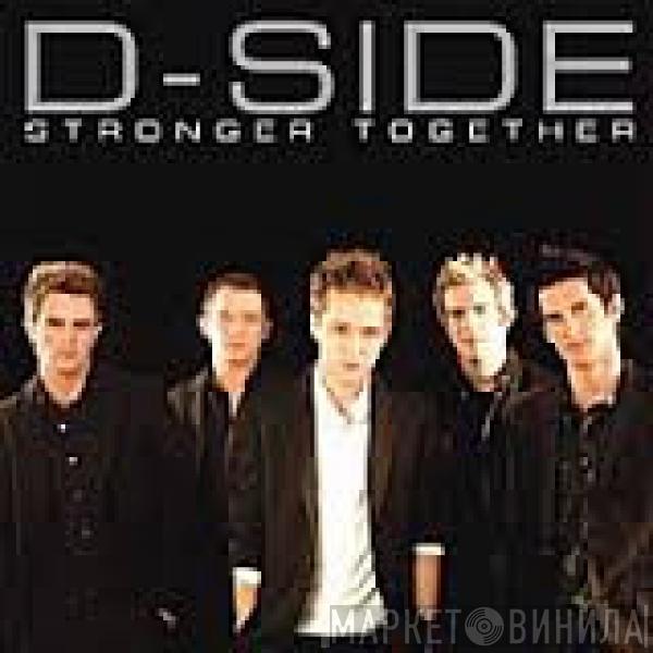  D-Side  - Stronger Together