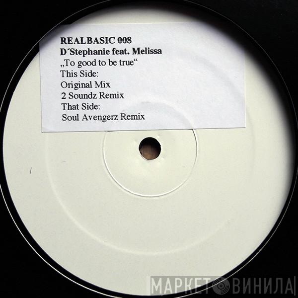 D'Stephanie, Melissa Anckaert - To Good To Be True