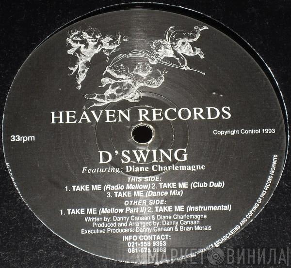 D'Swing, Diane Charlemagne - Take Me