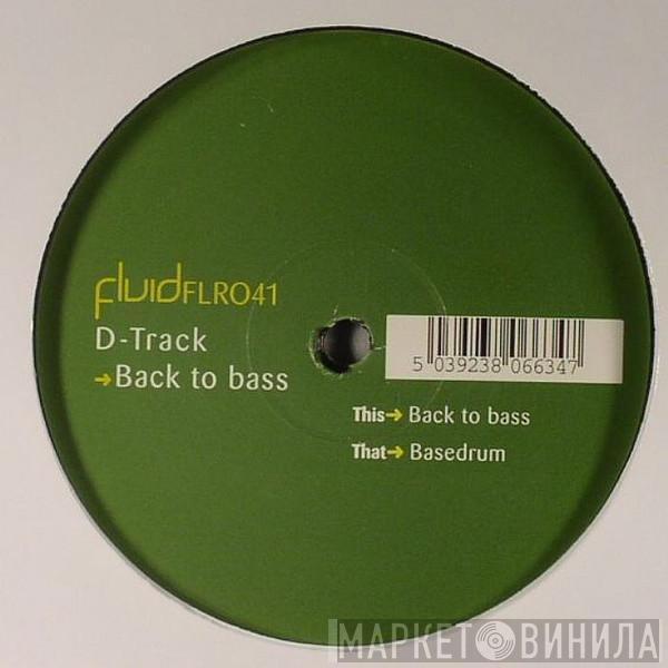 D-Track - Back To Bass
