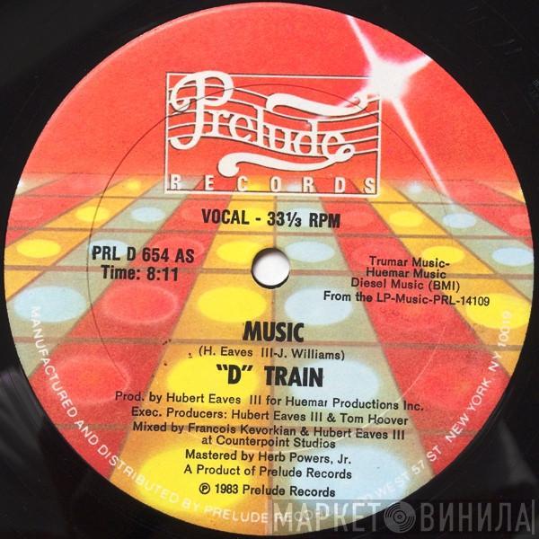  D-Train  - Music