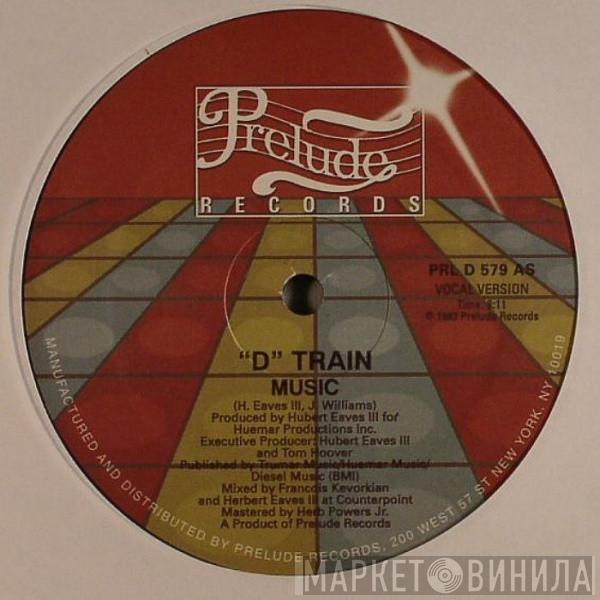  D-Train  - Music