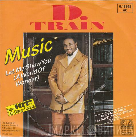  D-Train  - Music