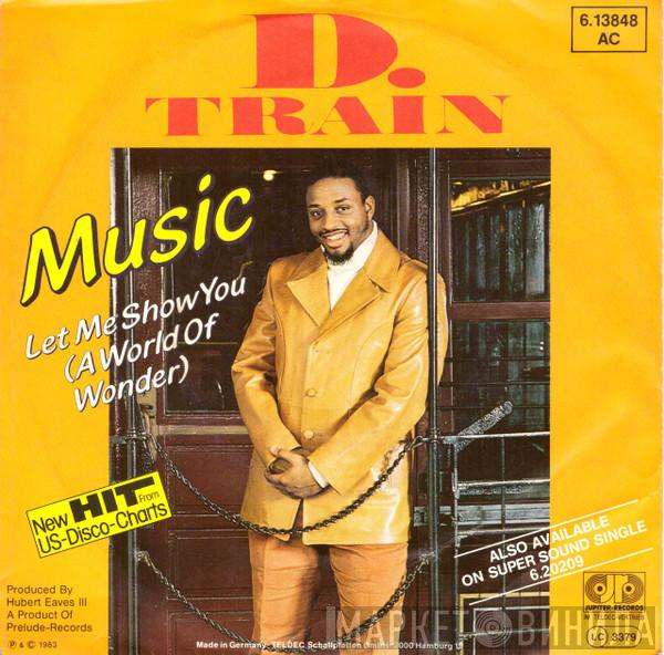  D-Train  - Music