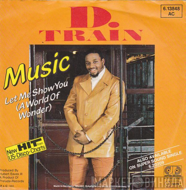  D-Train  - Music
