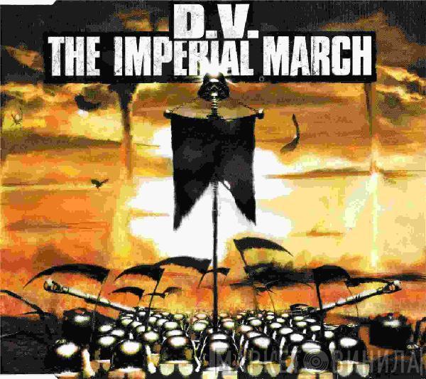  D.V.  - The Imperial March