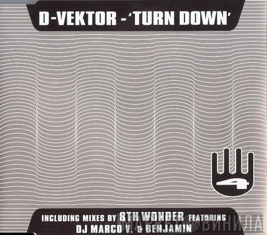  D-Vektor  - Turn Down