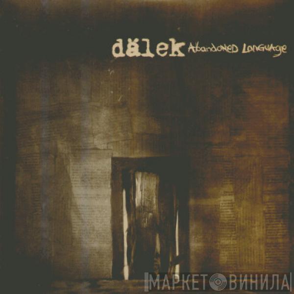  Dälek  - Abandoned Language