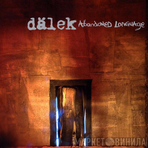  Dälek  - Abandoned Language