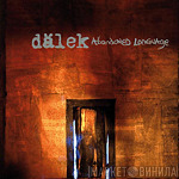  Dälek  - Abandoned Language