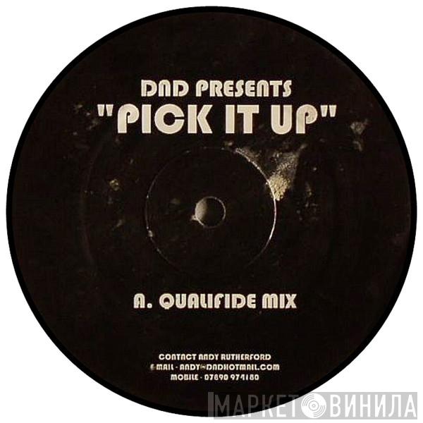  D'n'D  - Pick It Up