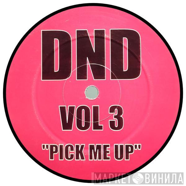 D'n'D - Vol 3: Pick Me Up