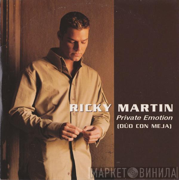 Dúo Con Ricky Martin  Meja  - Private Emotion