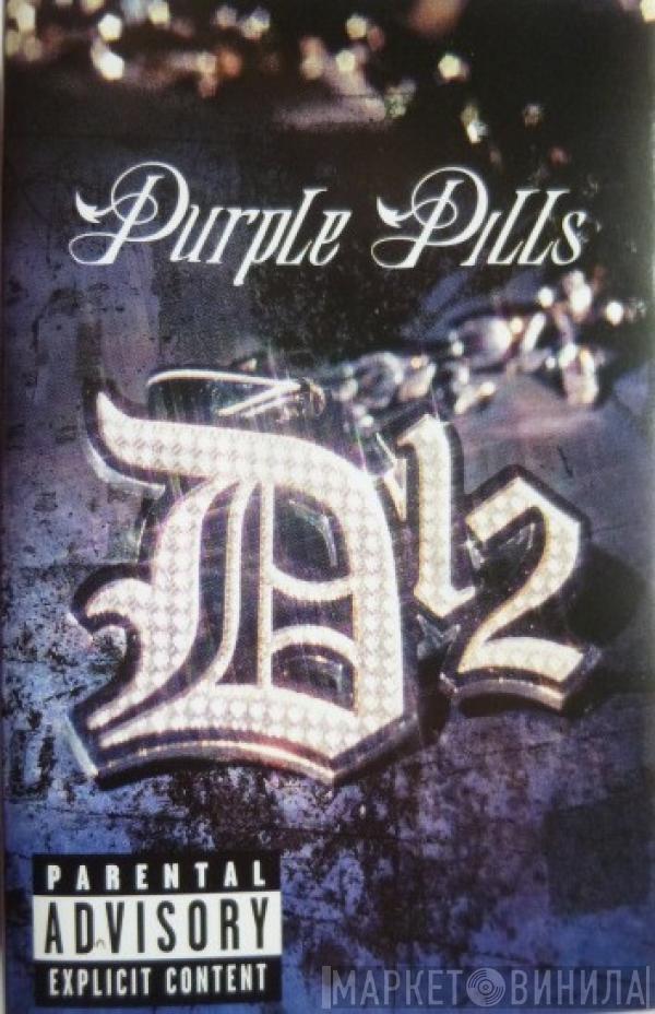  D12  - Purple Pills