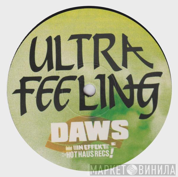 DAWS - Ultra Feeling