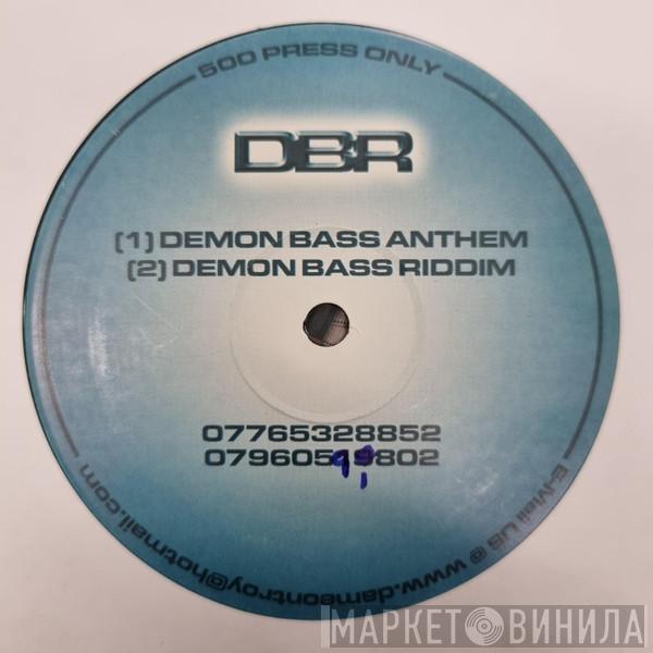 DBR - Demon Bass Anthem