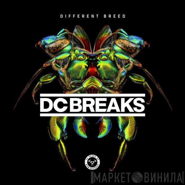  DC Breaks  - Different Breed