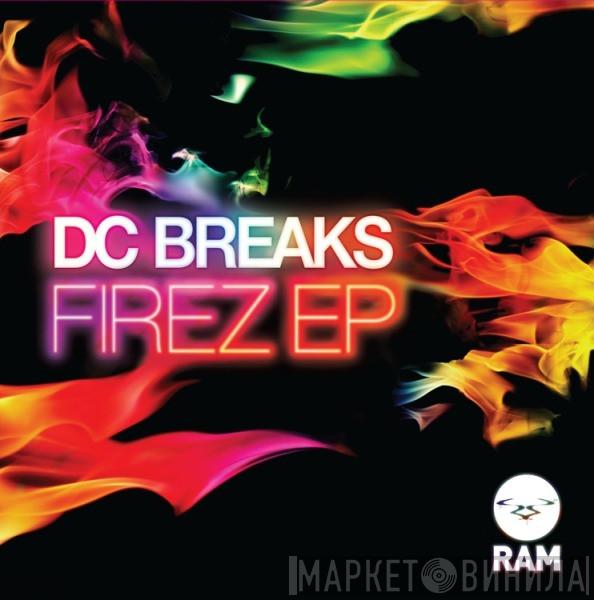 DC Breaks - Firez EP