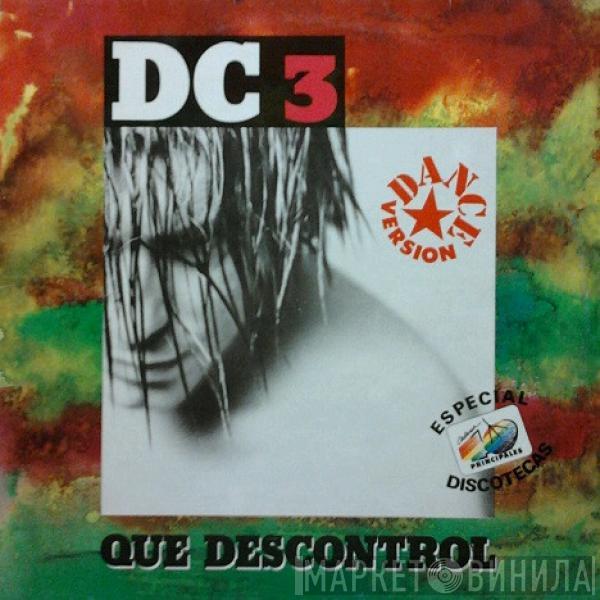 DC3  - Qué Descontrol