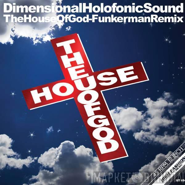 DHS - The House Of God - Funkerman Remix