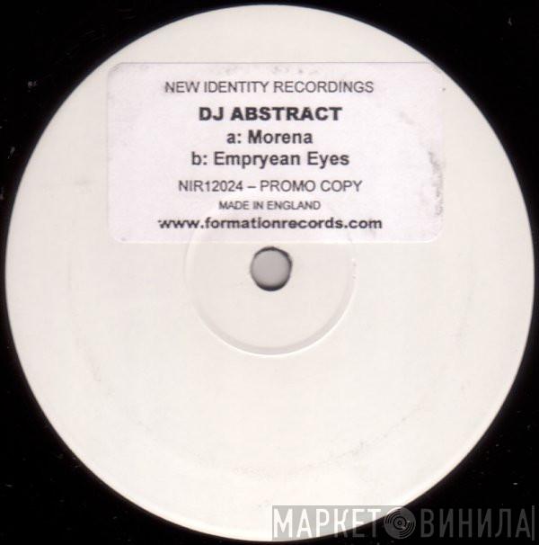 DJ Abstract - Morena / Empyrean Eyes