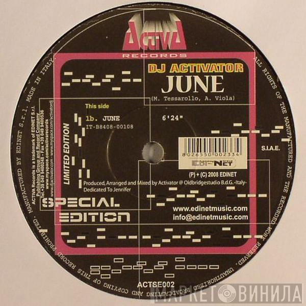  DJ Activator  - June