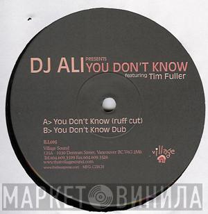 DJ Ali - You Don't Know