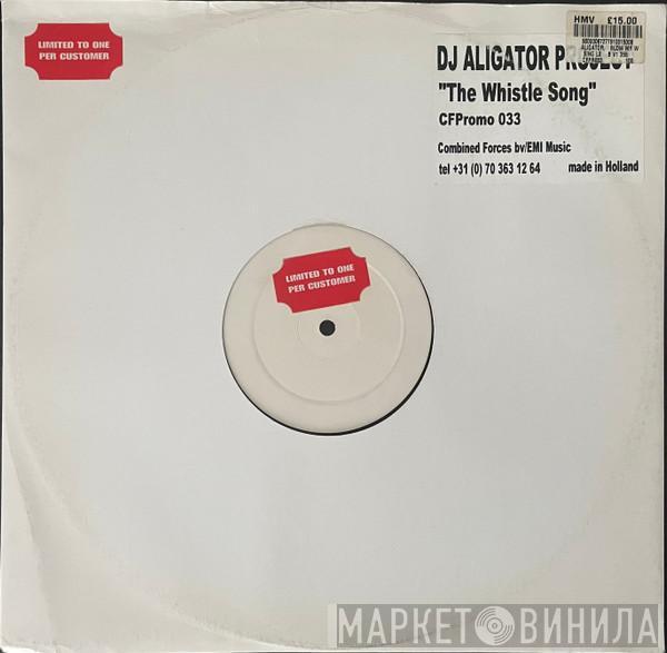  DJ Aligator Project  - The Whistle Song