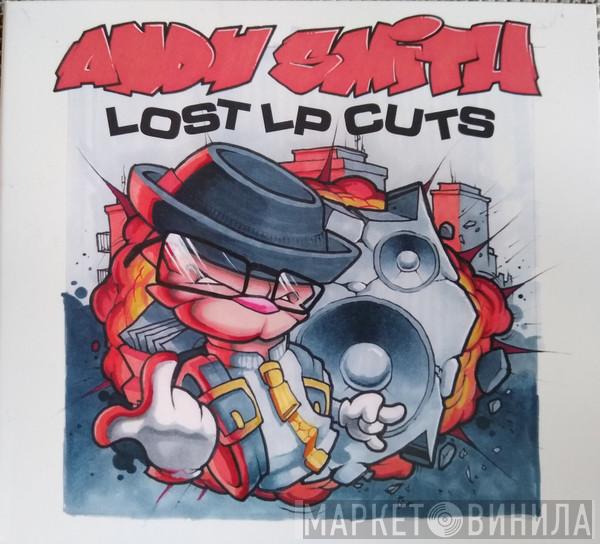DJ Andy Smith - Lost LP Cuts