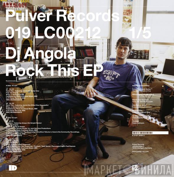 DJ Angola - Rock This EP