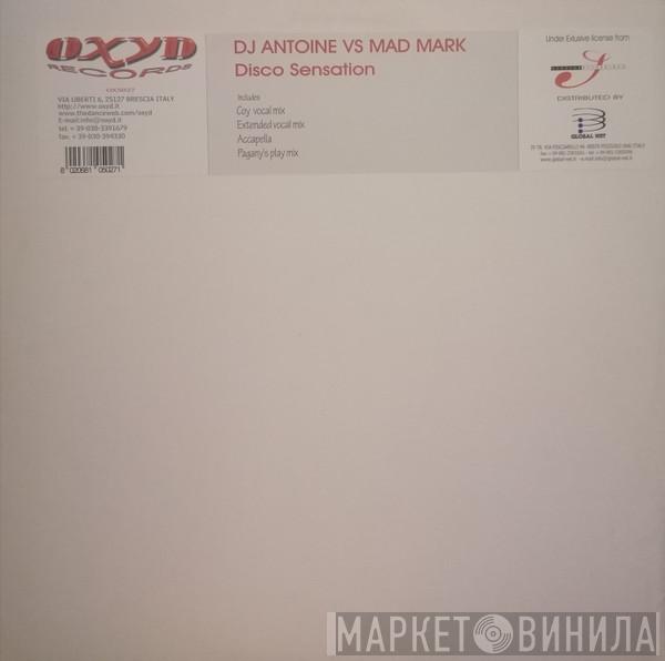  DJ Antoine vs. Mad Mark  - Disco Sensation