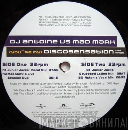  DJ Antoine vs. Mad Mark  - (You're My) Discosensation (The Mixes)