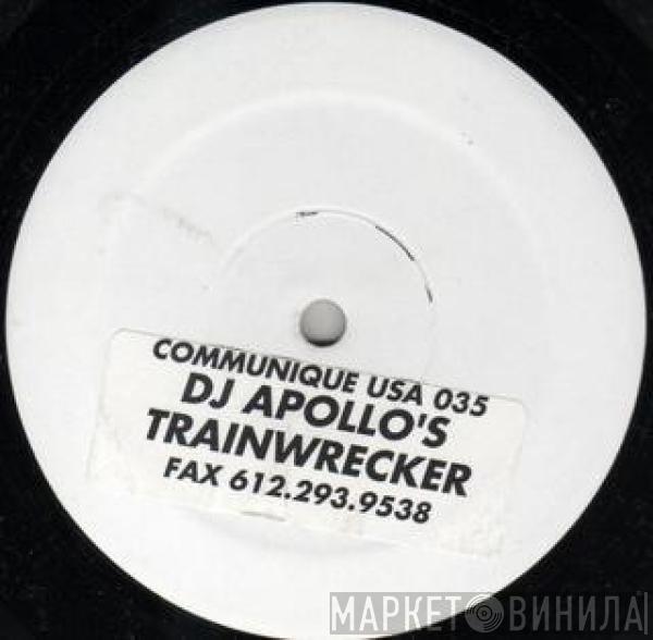 DJ Apollo - Trainwrecker